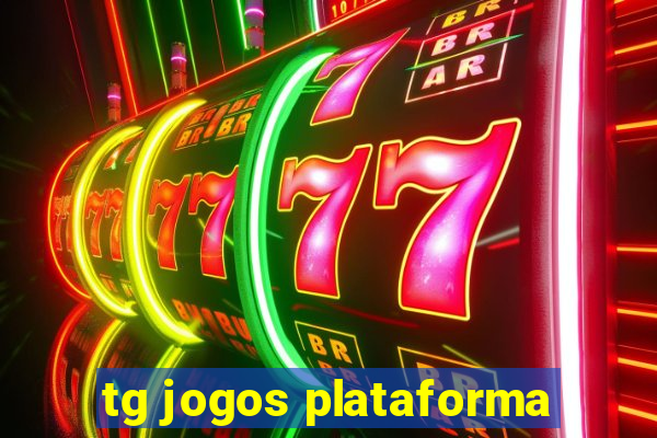 tg jogos plataforma